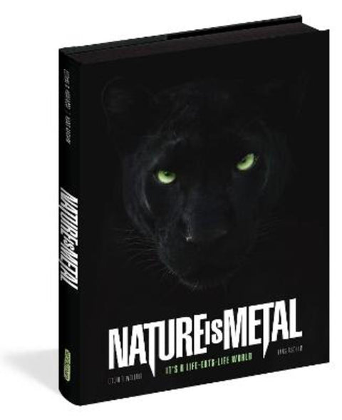 Nature Is Metal by Ettore R. Paolucci - 9781523528028
