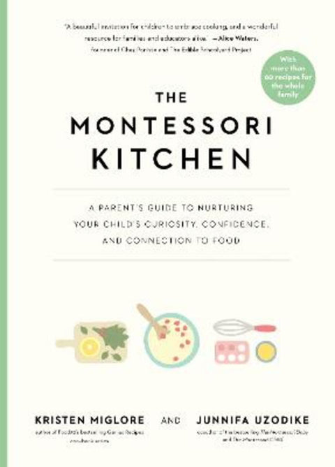 The Montessori Kitchen by Junnifa Uzodike - 9781523528462