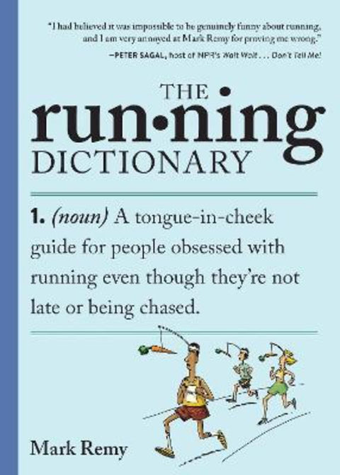 The Running Dictionary by Mark Remy - 9781523531097