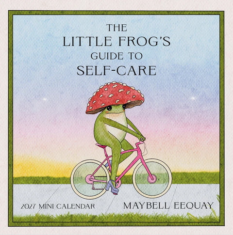 Little Frog's Guide to Self-Care Mini Calendar 2027