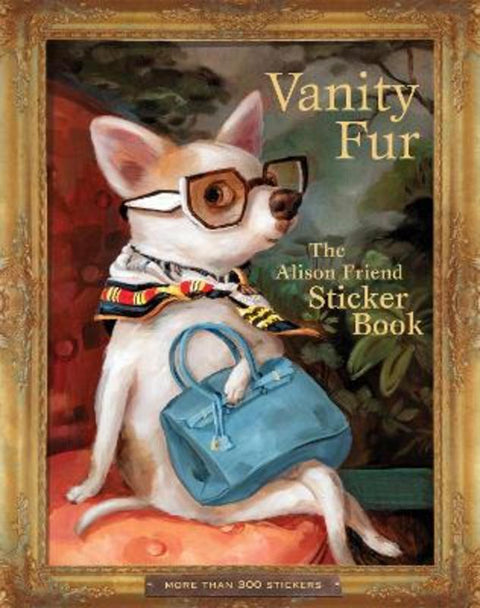 Vanity Fur by Alison Friend - 9781523535309