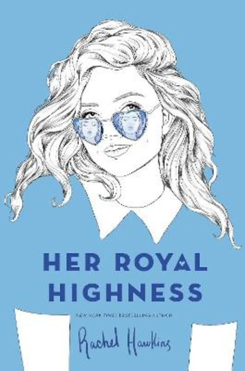 Her Royal Highness by Rachel Hawkins - 9781524738266