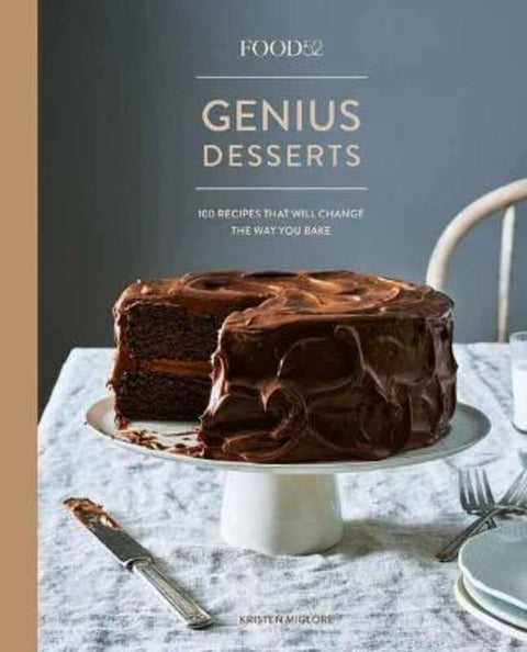 Food52 Genius Desserts by Kristen Miglore - 9781524758981