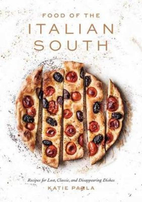 Food of the Italian South by Katie Parla - 9781524760465