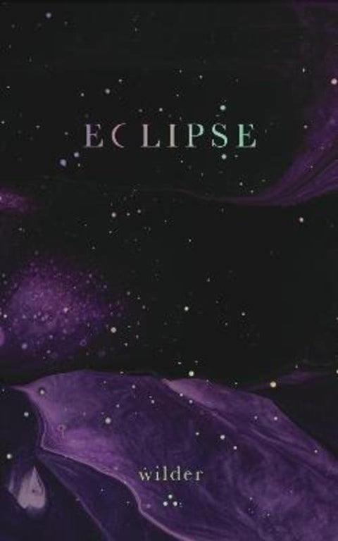 Eclipse by Wilder Poetry - 9781524875800