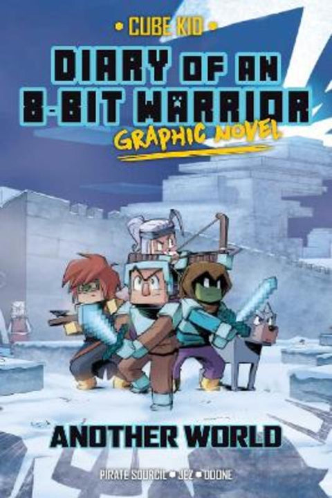 Diary of an 8-Bit Warrior Graphic Novel : Volume 3 by Pirate Sourcil - 9781524876074
