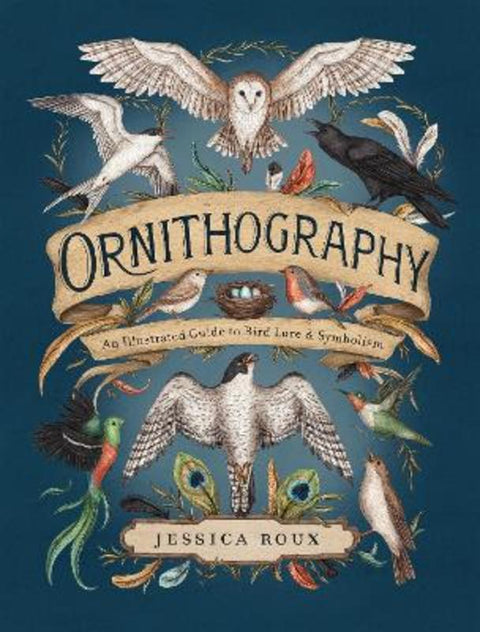 Ornithography : Volume 2 by Jessica Roux - 9781524888770