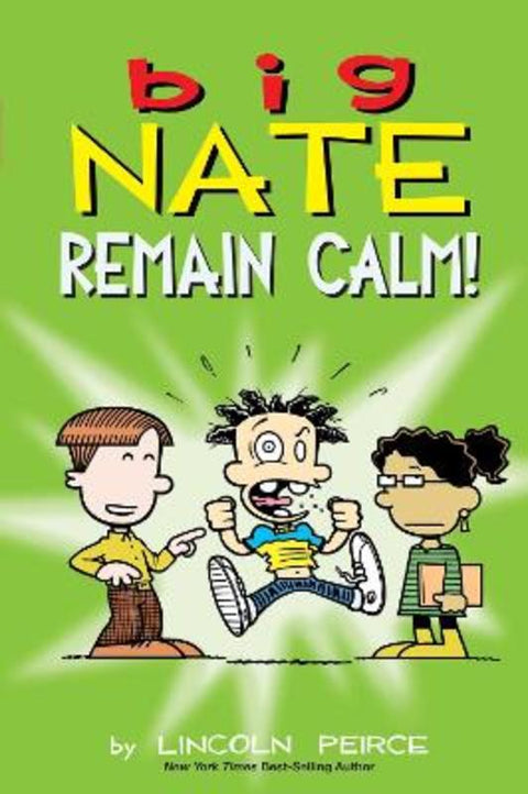 Big Nate: Remain Calm! : Volume 31 by Lincoln Peirce - 9781524890438