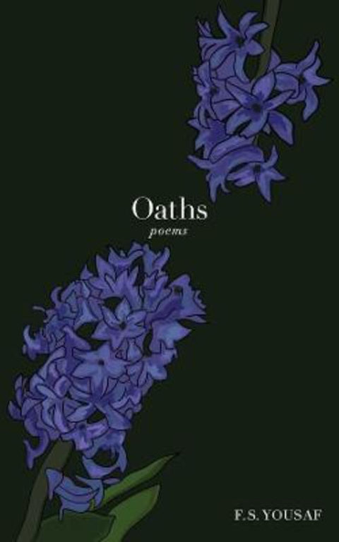 Oaths by F.S. Yousaf - 9781524892197