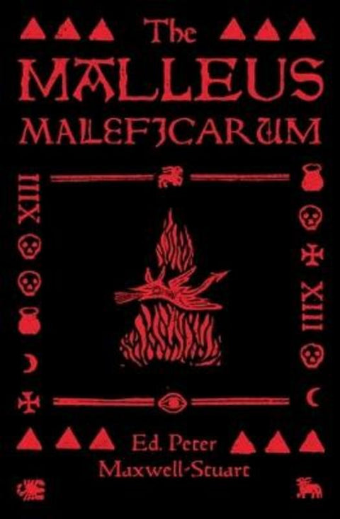 The Malleus Maleficarum by Peter Maxwell-Stuart (Honorary Fellow) - 9781526181473