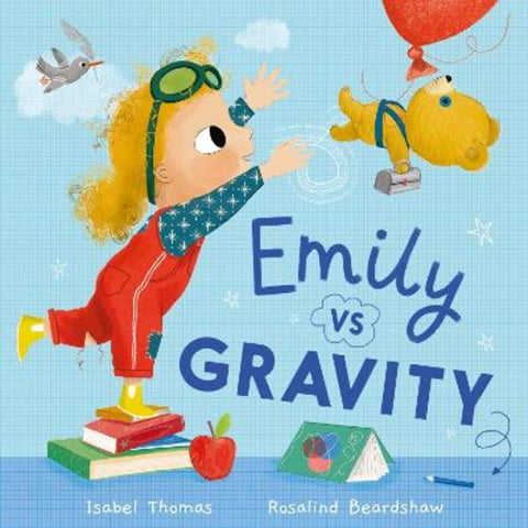 Emily Vs Gravity by Isabel Thomas - 9781526365637