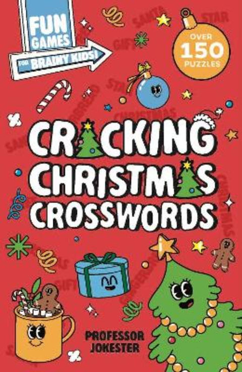 Fun Games for Brainy Kids: Cracking Christmas Crosswords by Welbeck Children's Books - 9781526368584