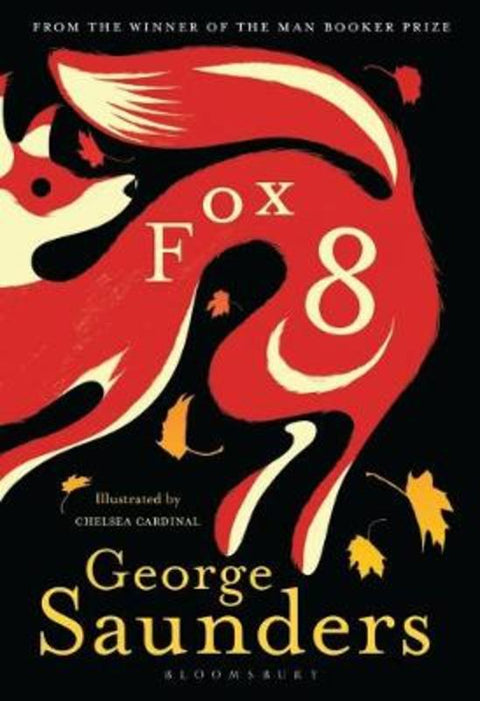 Fox 8 by George Saunders - 9781526606488