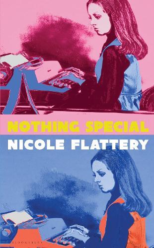 Nothing Special by Nicole Flattery - 9781526612137