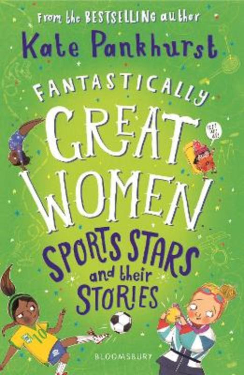 Fantastically Great Women Sports Stars and their Stories from Kate Pankhurst - Harry Hartog gift idea