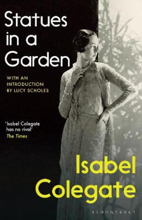 Statues in a Garden by Isabel Colegate - 9781526621603