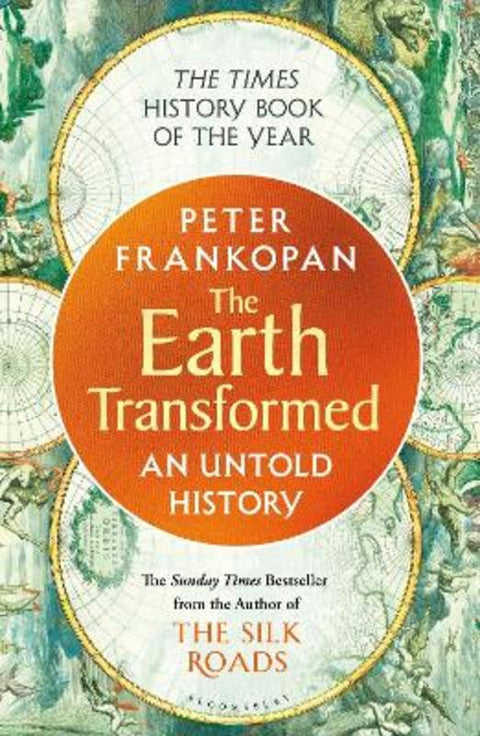 The Earth Transformed by Professor Peter Frankopan - 9781526622556