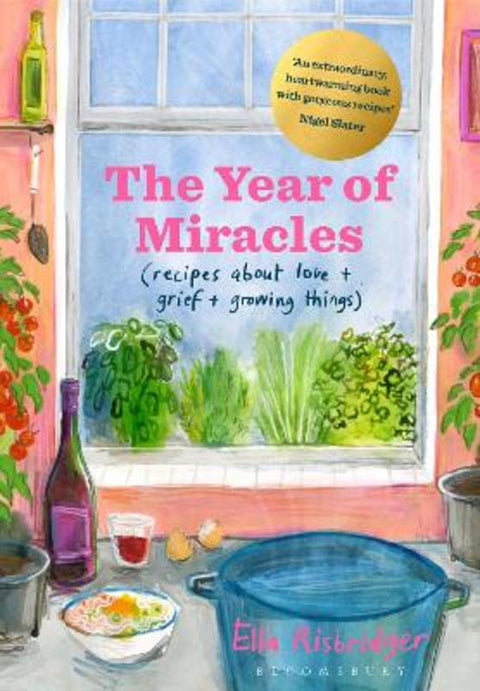 The Year of Miracles by Ella Risbridger - 9781526622631