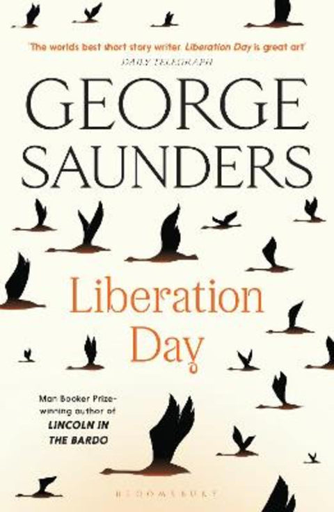 Liberation Day by George Saunders - 9781526624994