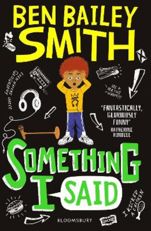 Something I Said by Ben Bailey Smith - 9781526628688