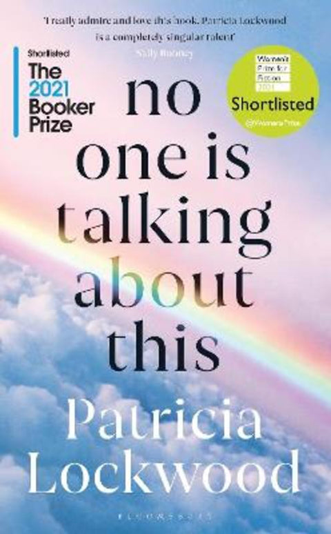 No One Is Talking About This by Patricia Lockwood - 9781526633835