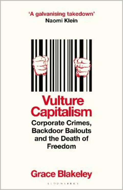 Vulture Capitalism by Grace Blakeley - 9781526638106