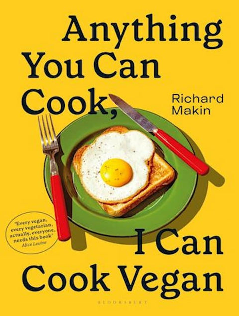 Anything You Can Cook, I Can Cook Vegan by Richard Makin - 9781526638410