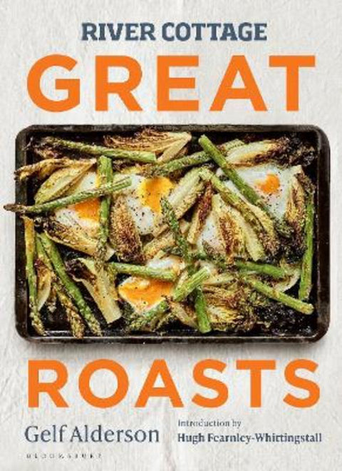 River Cottage Great Roasts by Gelf Alderson - 9781526639134