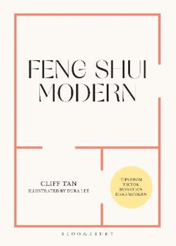 Feng Shui Modern by Cliff Tan - 9781526639998
