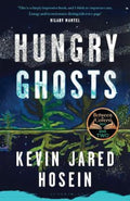 Hungry Ghosts by Kevin Jared Hosein - 9781526644497