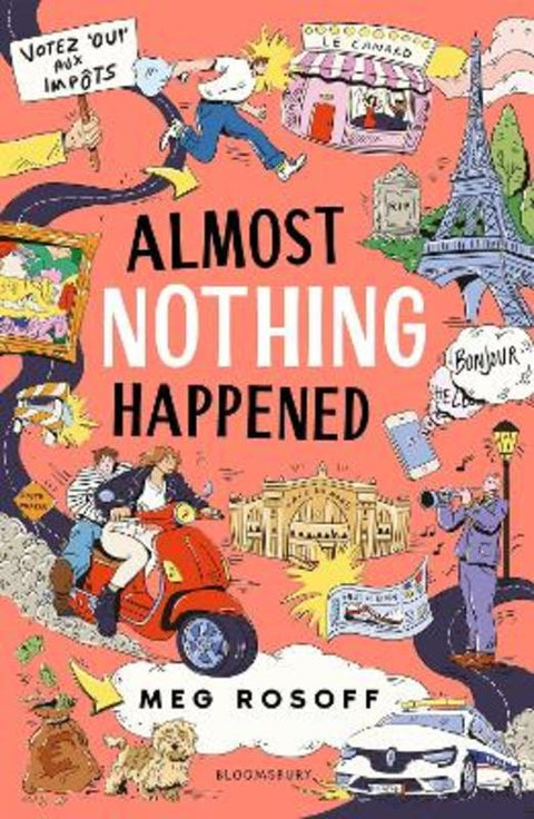 Almost Nothing Happened by Meg Rosoff - 9781526646194