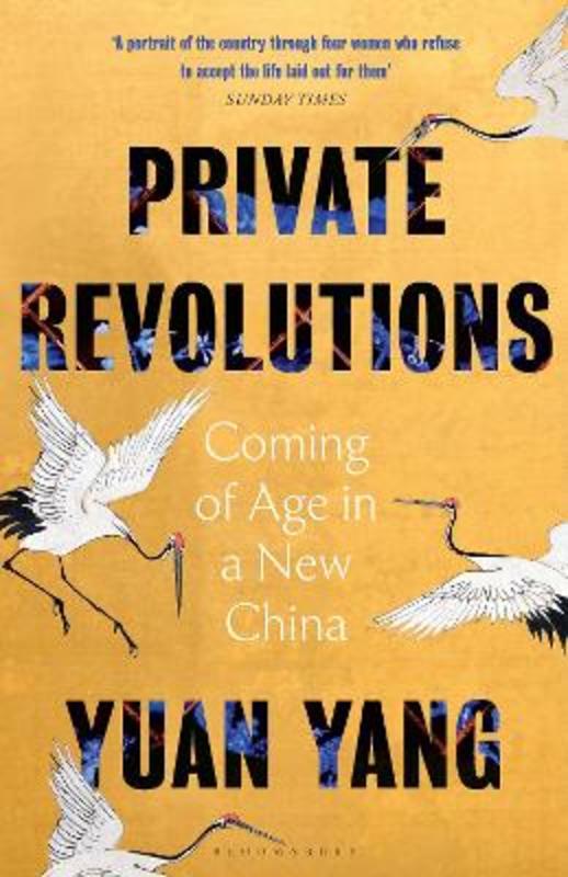 Private Revolutions by Yuan Yang - 9781526655905
