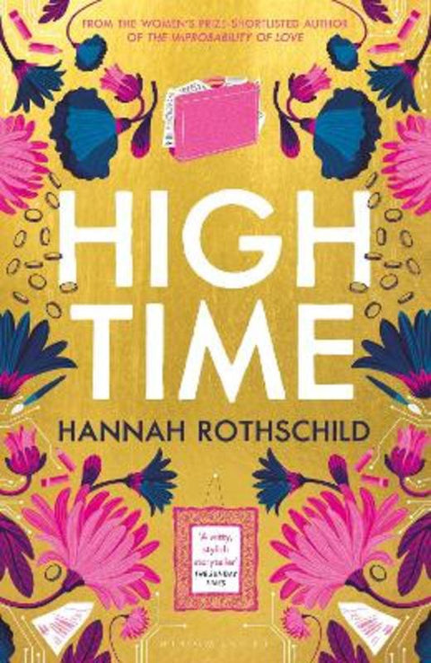 High Time by Hannah Rothschild - 9781526656841