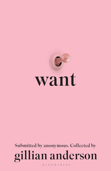 Want by Gillian Anderson Harry Hartog – Harry Hartog Bookseller