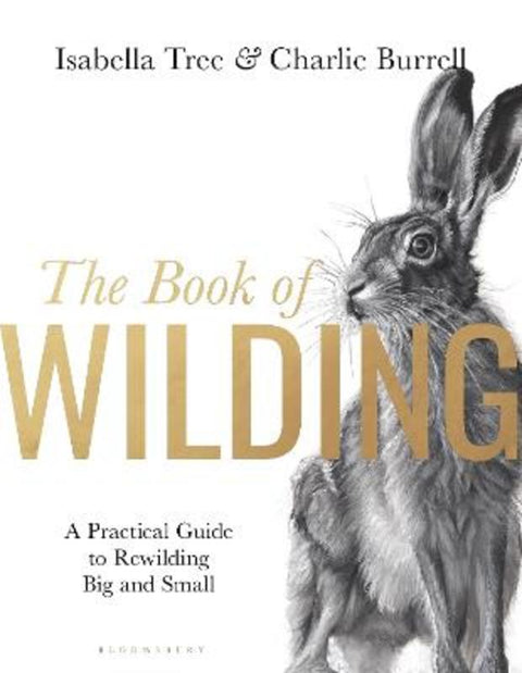The Book of Wilding by Isabella Tree - 9781526659293