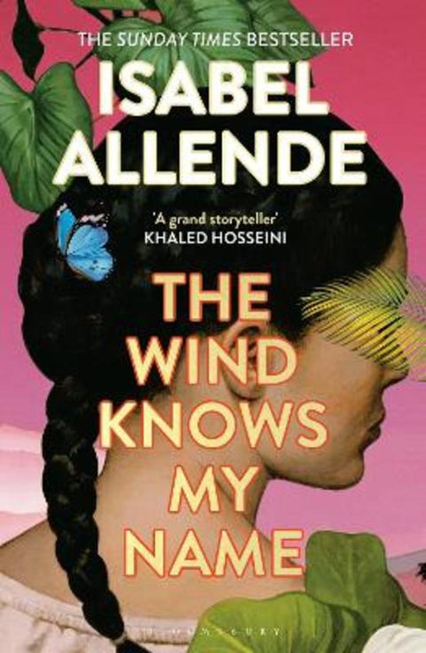 The Wind Knows My Name by Isabel Allende - 9781526660336