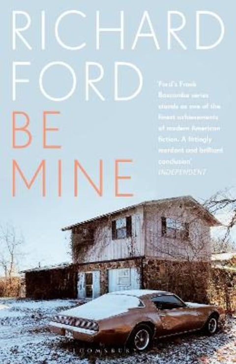 Be Mine by Richard Ford - 9781526661784