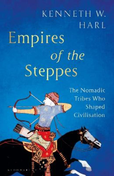 Empires of the Steppes by Kenneth W. Harl - 9781526662323