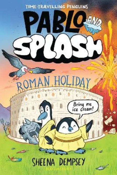 Pablo and Splash: Roman Holiday by Sheena Dempsey - 9781526662859