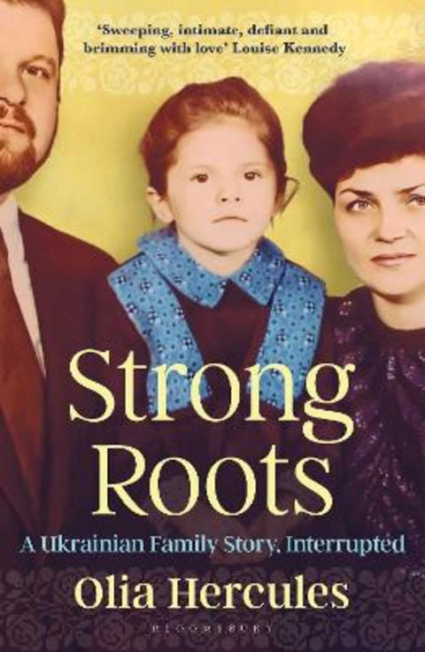Strong Roots by Olia Hercules - 9781526662934