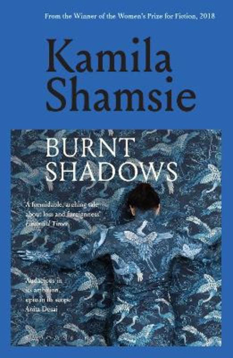 Burnt Shadows by Kamila Shamsie - 9781526664792
