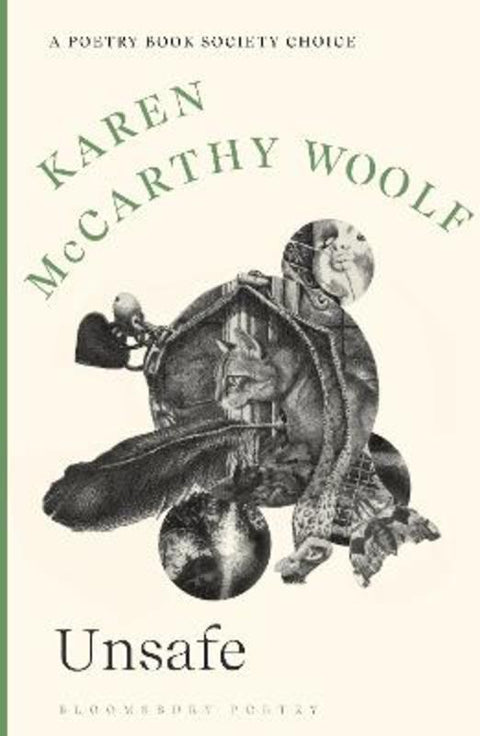 Unsafe by Karen McCarthy Woolf - 9781526666994