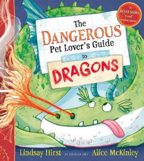 The Dangerous Pet Lover's Guide to Dragons by Lindsay Hirst - 9781526667137