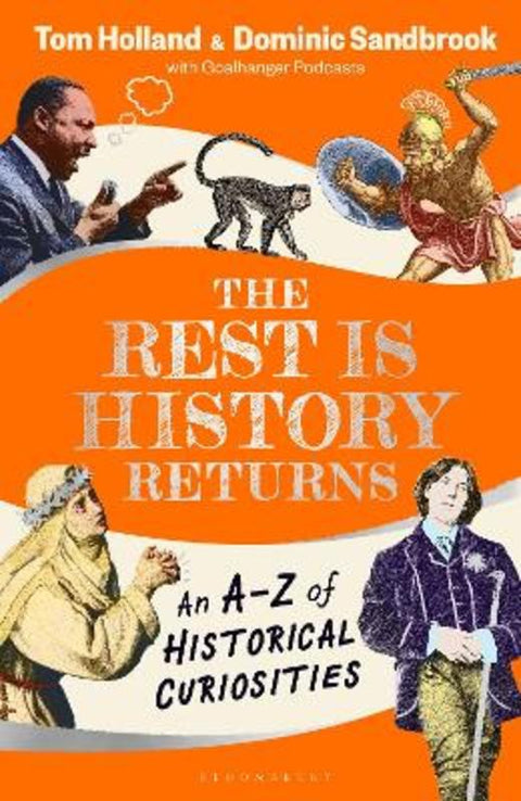 The Rest is History Returns by Goalhanger Podcasts - 9781526668653