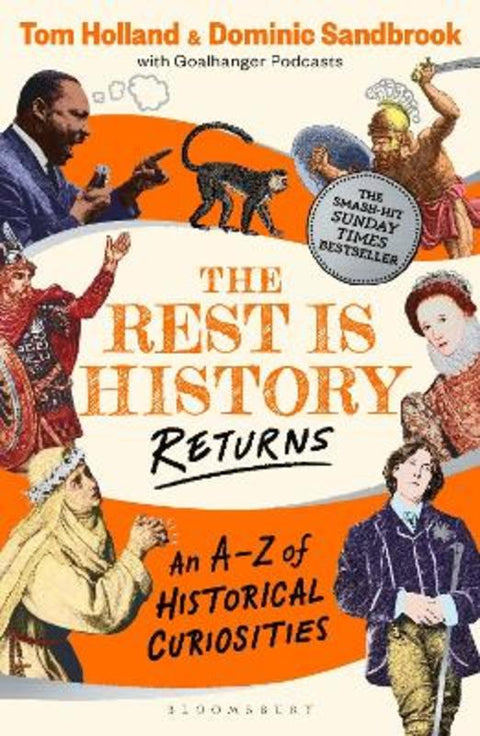 The Rest is History Returns by Dominic Sandbrook (Historian) - 9781526668677