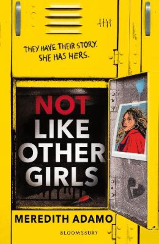 Not Like Other Girls by Meredith Adamo - 9781526669865