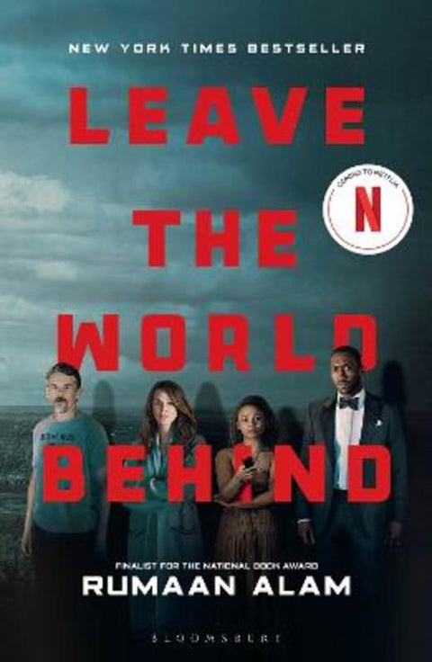 Leave the World Behind by Rumaan Alam - 9781526672056