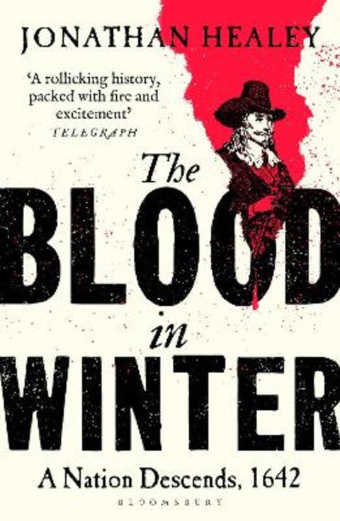 The Blood in Winter by Dr Jonathan Healey (University of Oxford, UK) - 9781526672346