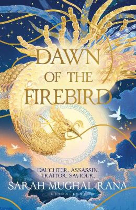 Dawn of the Firebird by Sarah Mughal Rana - 9781526674388