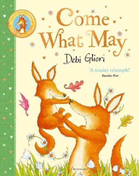Come What May by Debi Gliori - 9781526675965